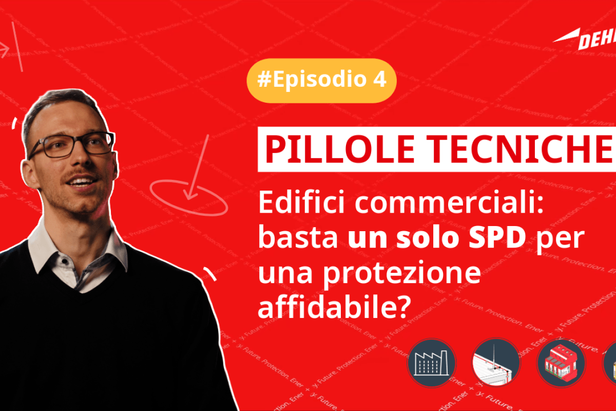 Protezione dalle sovratensioni e fulmini negli edifici commerciali